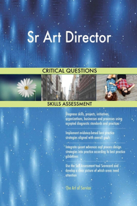 Sr Art Director Critical Questions Skills Assessment