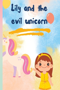 Lily and the evil unicorn