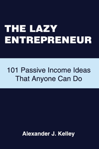 Lazy Entrepreneur