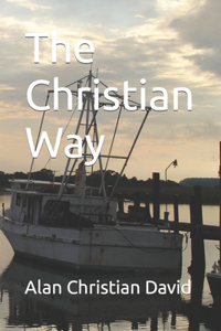 The Christian Way & Relationship Behaviour