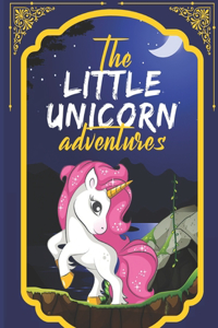 Little Unicorn Adventures: Meaningful Bedtime Stories for Children