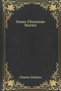 Some Christmas Stories