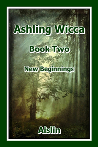 Ashling Wicca, Book Two