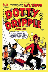 Dotty Dripple Comics #16