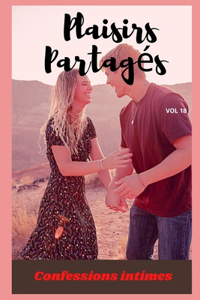 Plaisirs partagés (vol 18)