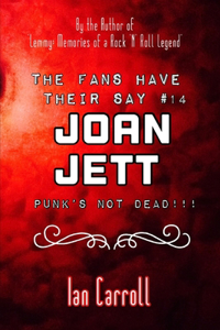 The Fans Have Their Say #14 Joan Jett