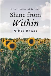 Shine from Within
