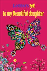 Letters to my beautiful daughter