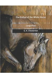 The Ballad of the White Horse