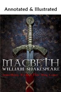 Macbeth The Illustrated Edition