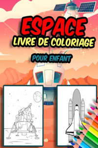 ESPACE Livre de Coloriage pour Enfants