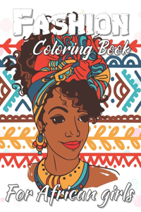 Fashion Coloring Book For African Girls