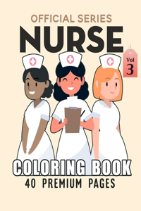 Nurse Coloring Book Vol3