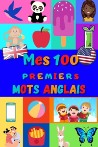 Mes 100 premiers mots d'Anglais