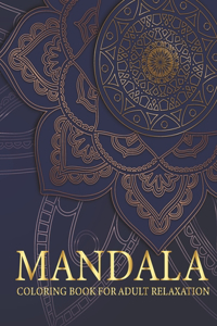 Mandala coloring book for adult relaxation