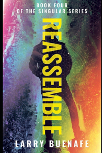 Reassemble