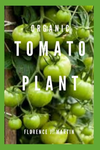 Organic Tomato Plant