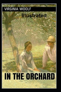 In the Orchard Illustrated