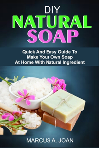DIY Natural Soap