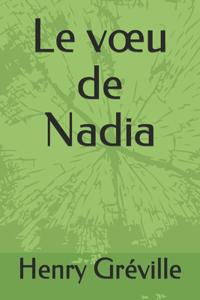 Le voeu de Nadia