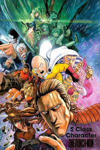 S Class Character - One Punch Man