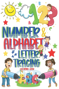 Number & Alphabet Letter Tracing Coloring Book