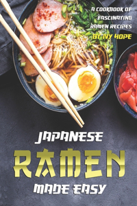 Japanese Ramen Made Easy