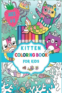 Kitten Coloring Book for Kids Ages 4-8