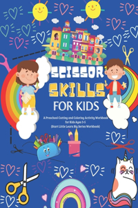 Scissor Skills for kids