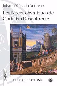 Les Noces chymiques de Christian Rosenkreutz