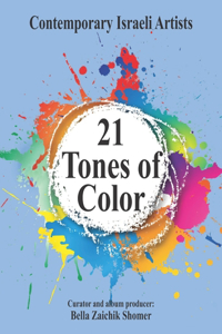 21 Tones of Color