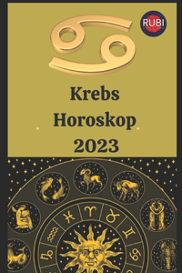 Krebs. Horoskop 2023