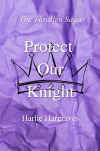 Protect Our Knight