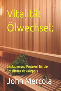Vitalität Ölwechsel