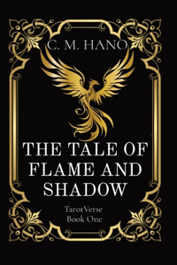 Tale of Flame and Shadow