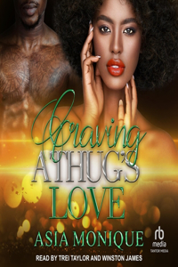 Craving a Thug's Love