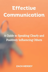 Effective Communication