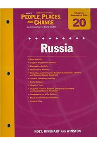 Holt People, Places, and Change Western World: Chapter 20 Resource File: Russia: An Introduction to World Studies