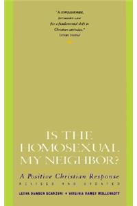 Is the Homosexual My Neighbour?
