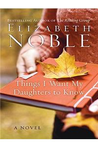 Things I Want My Daughters to Know