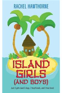Island Girls (and Boys)