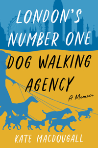 London's Number One Dog-Walking Agency