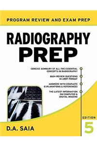 Radiography Prep, Program Review and Examination Preparation, Fifth Edition