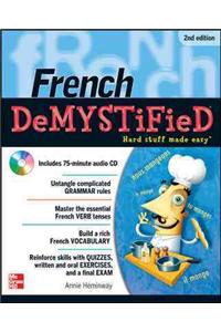 French Demystified [With CD (Audio)]