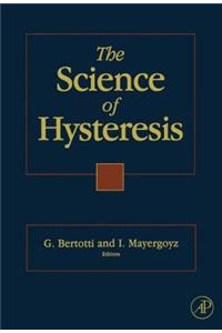 The Science of Hysteresis