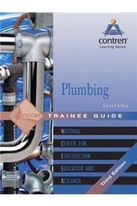 Plumbing Level 1 Trainee Guide, Paperback, 2005 Revision