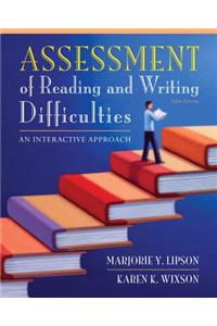 Assessment of Reading and Writing Difficulties