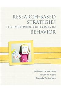 Research-Based Strategies for Improving Outcomes in Behavior