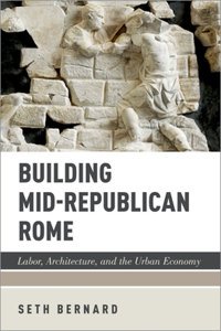 Building Mid-Republican Rome