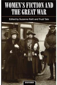 Women's Fiction and the Great War